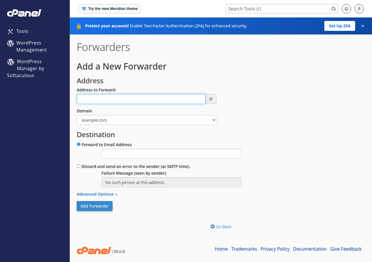 cPanel Add a New Forwarder form: Address to Forward, Domain, Forward to Email Address or Discard with an error, and Add Forwarder