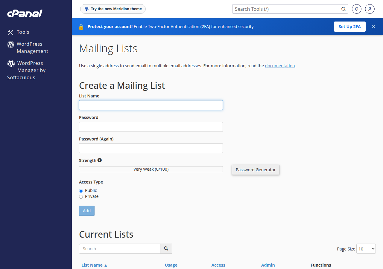 cPanel Mailing Lists page with the Create a Mailing List form: List Name, Password, Access Type Public or Private, and Add