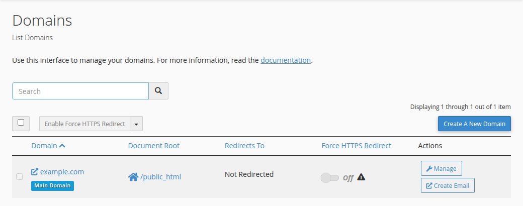 cPanel Domains page listing a domain with columns Domain, Document Root (/public_html), Redirects To (Not Redirected), Force HTTPS Redirect and Actions with Manage and Create Email buttons